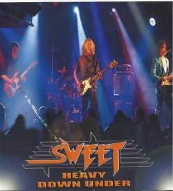 The Sweet : Heavy Down Under